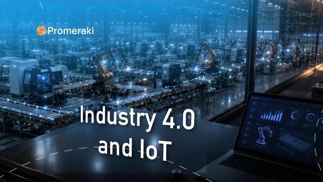 Industry 4.0 and IoT