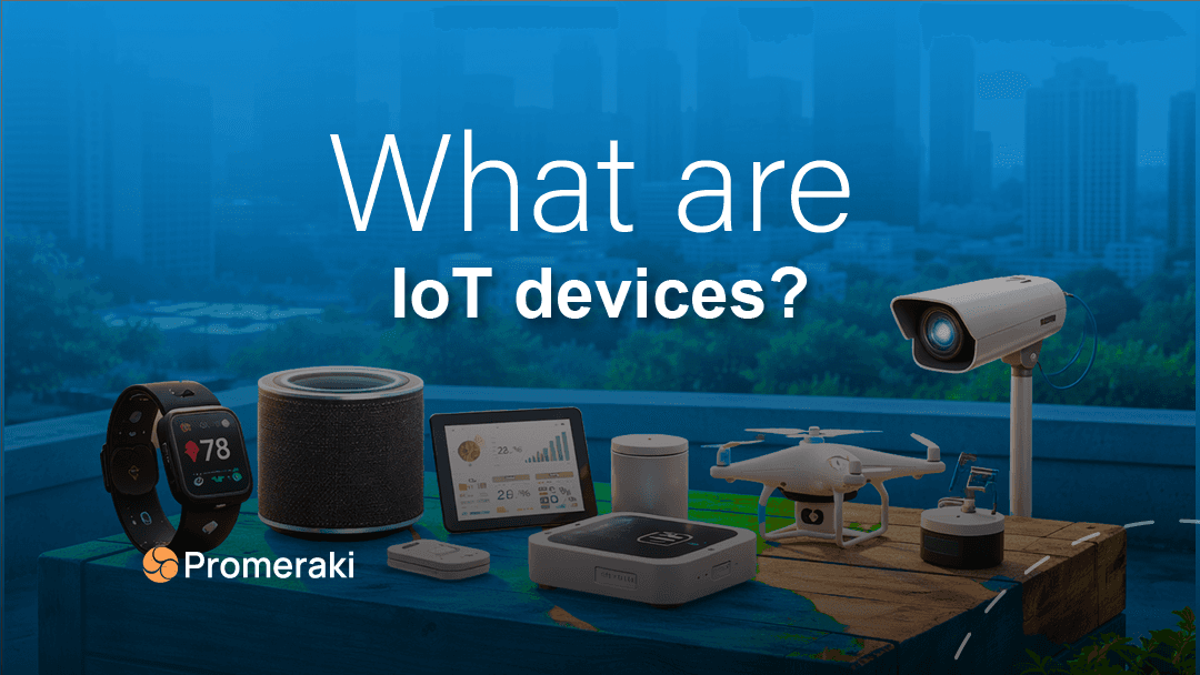 what are iot devices