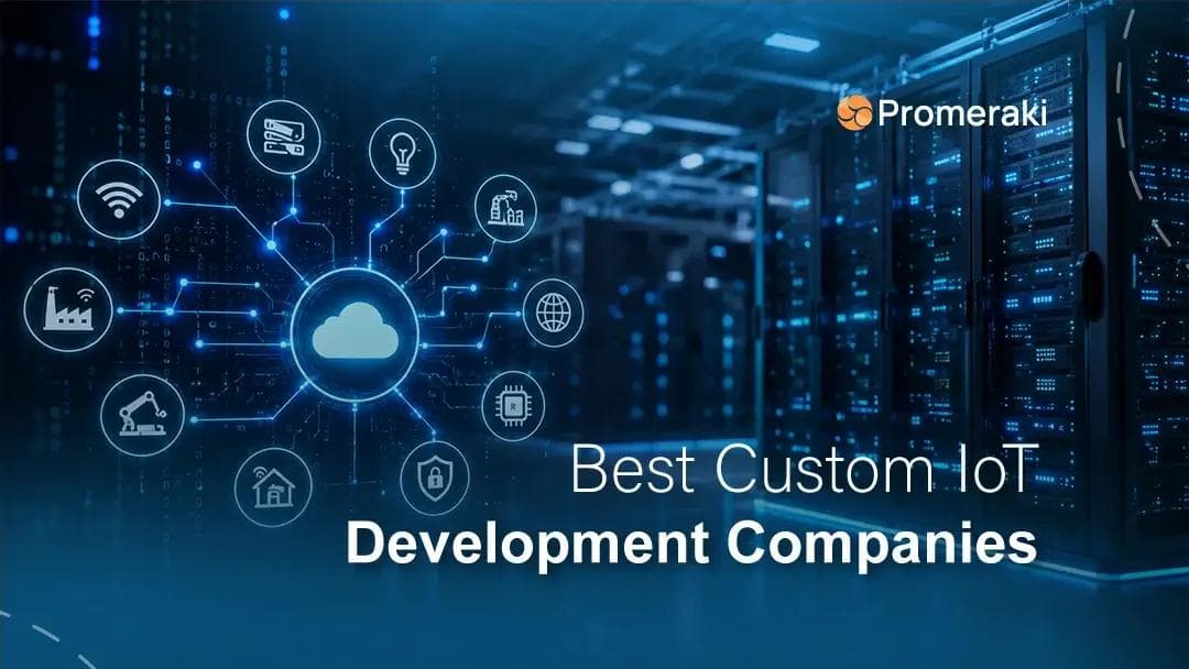 Best Custom IoT Development Companies
