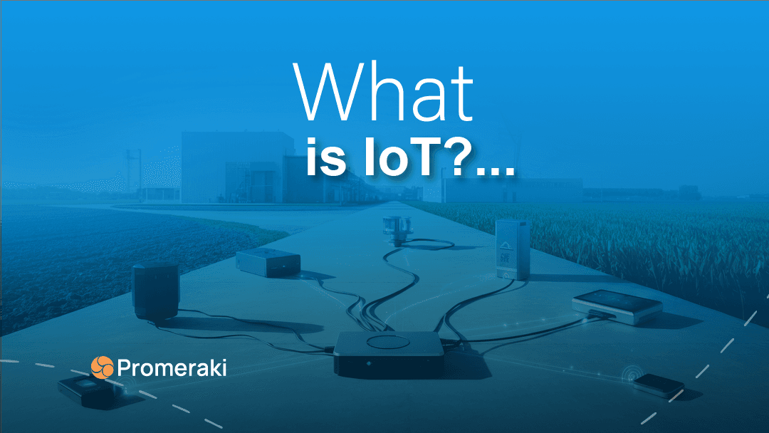 what is IoT - a complete guide